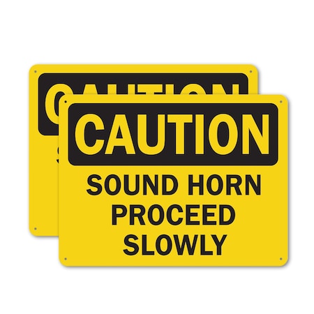 Signmission Sound Horn Proceed Slowly Caution Sign, Aluminum, 14in W x 10in L, 2PK OS-2PACK-CS-A-1014-L-19233